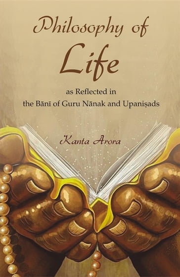Philosophy of Life - Kanta Arora