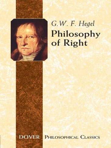 Philosophy of Right - Georg Wilhelm Friedrich Hegel