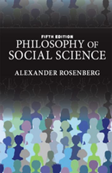 Philosophy of Social Science - Alexander Rosenberg