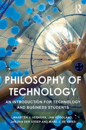 Philosophy of Technology