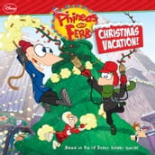 Phineas and Ferb: Christmas Vacation