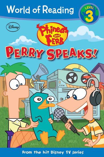 Phineas and Ferb Reader: Perry Speaks! - Disney Books