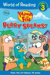 Phineas and Ferb Reader: Perry Speaks!