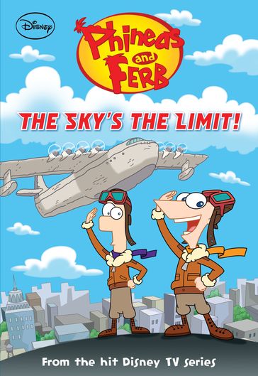 Phineas and Ferb: The Sky's the Limit! - Ellie O