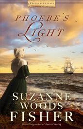 Phoebe s Light (Nantucket Legacy Book #1)