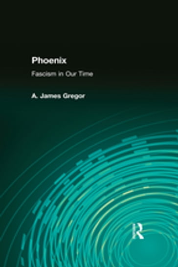Phoenix - A. James Gregor