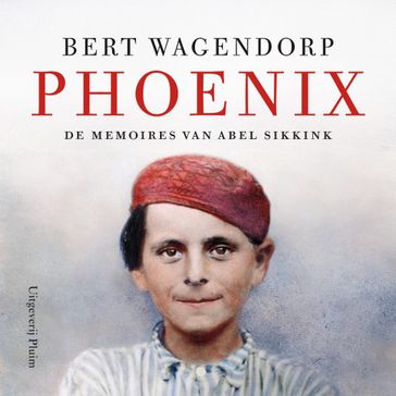 Phoenix - Bert Wagendorp