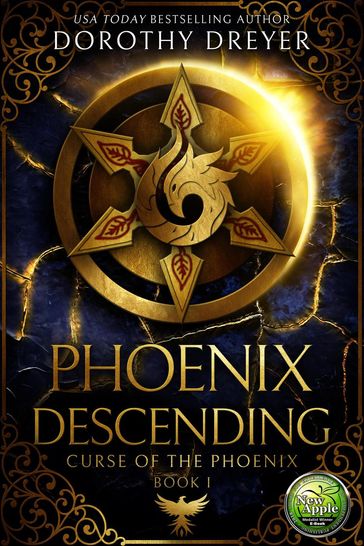 Phoenix Descending - Dorothy Dreyer