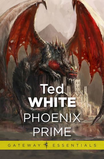 Phoenix Prime - Ted White