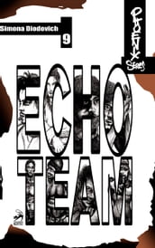 Phoenix Series 9 Echo Team