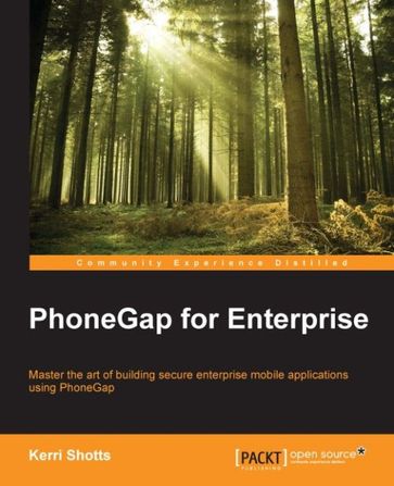 PhoneGap for Enterprise - Kerri Shotts