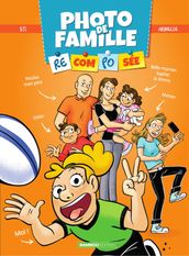 Photo de famille (recomposée) - Tome 2