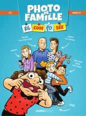 Photo de famille (recomposée) - Tome 1