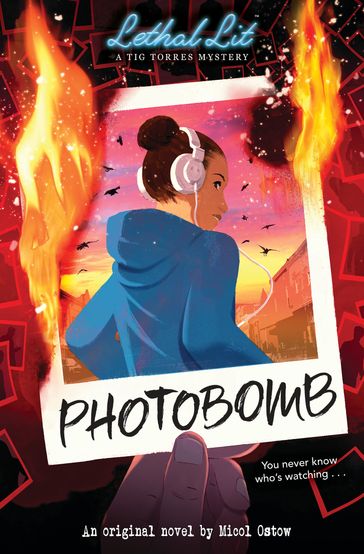 Photobomb (Lethal Lit, Novel #2) - Micol Ostow