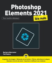 Photoshop Elements 2021 pour les Nuls grand format