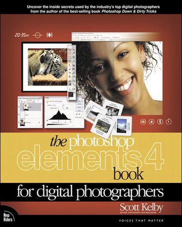 Photoshop Elements 4 Book for Digital Photographers, The - Scott Kelby