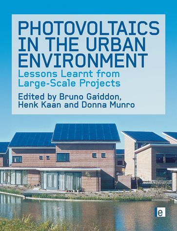 Photovoltaics in the Urban Environment - Henk Kaan - Bruno Gaiddon - Donna Munro