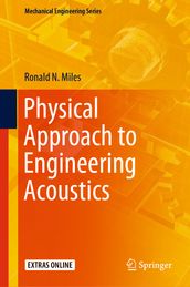 Physical Approach to Engineering Acoustics