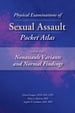 Physical Examinations of Sexual Assault, Volume 2