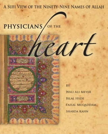 Physicians of the Heart - Bilal Hyde - Wali Ali Meyer