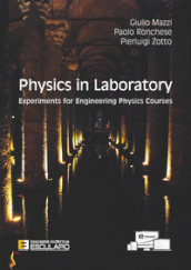 Physics in laboratory. Experiments for engineering physics courses
