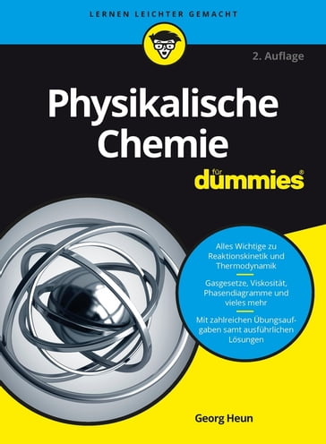 Physikalische Chemie fürDummies - Georg Heun