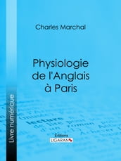 Physiologie de l Anglais à Paris