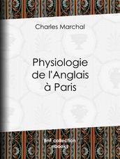 Physiologie de l Anglais à Paris