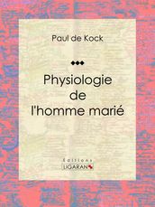 Physiologie de l homme marié