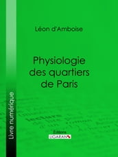 Physiologie des quartiers de Paris