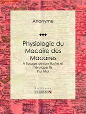 Physiologie du Macaire des Macaires