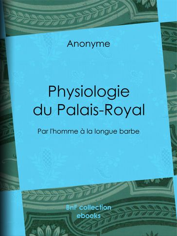 Physiologie du Palais-Royal - Anonyme - Séraphin