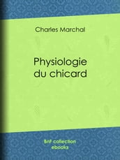 Physiologie du chicard