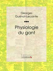 Physiologie du gant