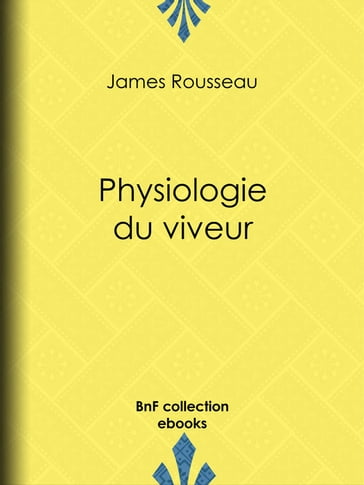 Physiologie du viveur - Henry Emy - James Rousseau