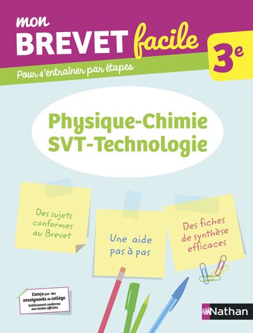 Physique-Chimie-SVT-Technologie 3e - Mon Brevet facile - Préparation à l'épreuve du Brevet 2024 - EPUB - Georges Lemoine - Laurent Lafond - Nicolas Feuillatre