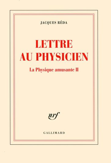 La Physique amusante (Tome 2) - Lettre au Physicien - Jacques Réda