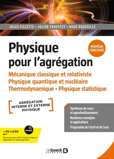 Physique pour l'agrégation - Jules Fillette - Julien Froustey - Hugo Roussille