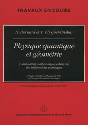 Physique quantique et géométrie