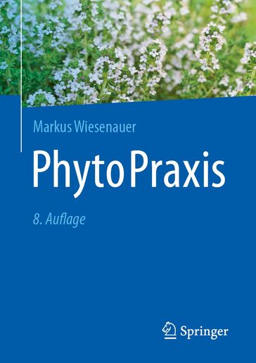 PhytoPraxis - Markus Wiesenauer - Annette Kerckhoff