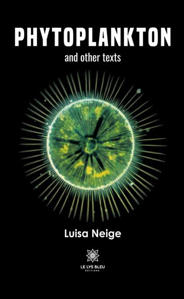 Phytoplankton and other texts - Luisa Neige