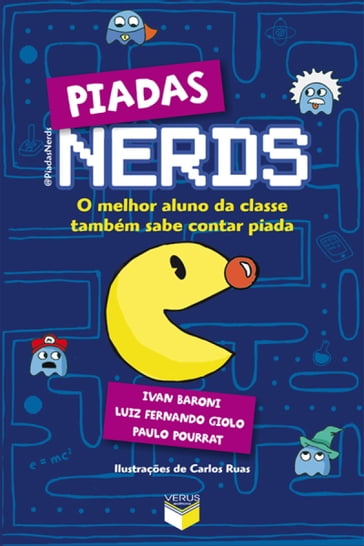 Piadas nerds - Ivan Baroni - Luiz Fernando Giolo - Paulo Pourrat