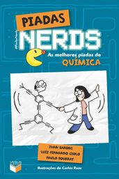 Piadas nerds - as melhores piadas de química