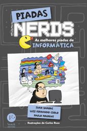 Piadas nerds - as melhores piadas de informática