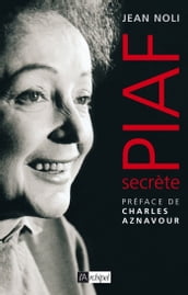 Piaf, secrète