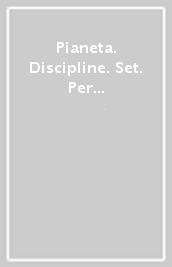 Pianeta. Discipline. Set. Per la Scuola elementare. Vol. 5