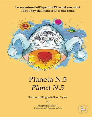 Pianeta N.5 - Planet N.5 - T- Josephine Pratt