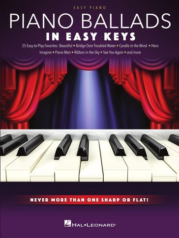 Piano Ballads - In Easy Keys - Hal Leonard Corp.