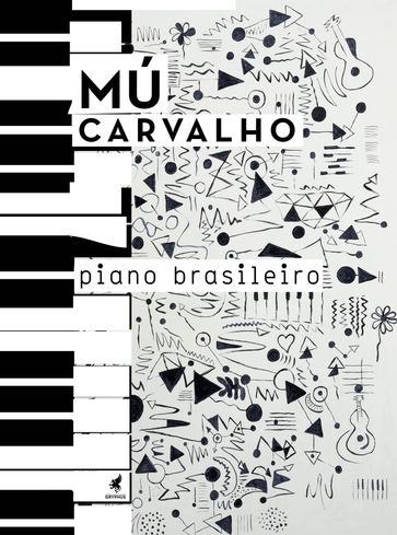 Piano Brasileiro - MU CARVALHO