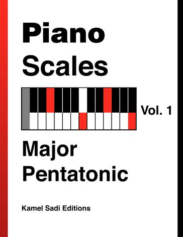 Piano Scales Vol. 1 - Kamel Sadi